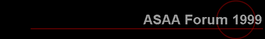 ASAA Forum 1999