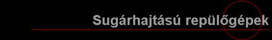 Sug�rhajt�s� rep�l?g�pek