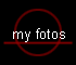 my fotos