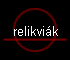relikvi�k